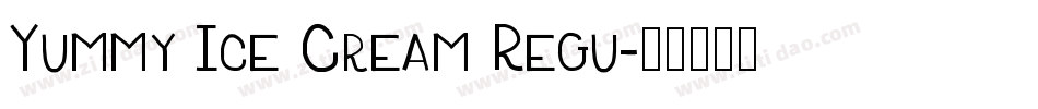 Yummy Ice Cream Regu字体转换